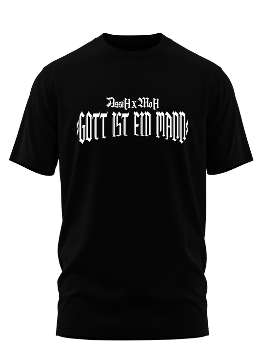 AssiH x MoH - GOTT IST EIN MANN - T-Shirt